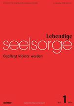 Lebendige Seelsorge 1/2024