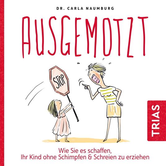 Ausgemotzt