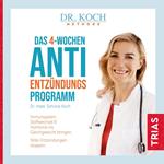 Das 4-Wochen-Anti-Entzündungsprogramm