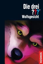 Die drei ???, Wolfsgesicht (drei Fragezeichen)