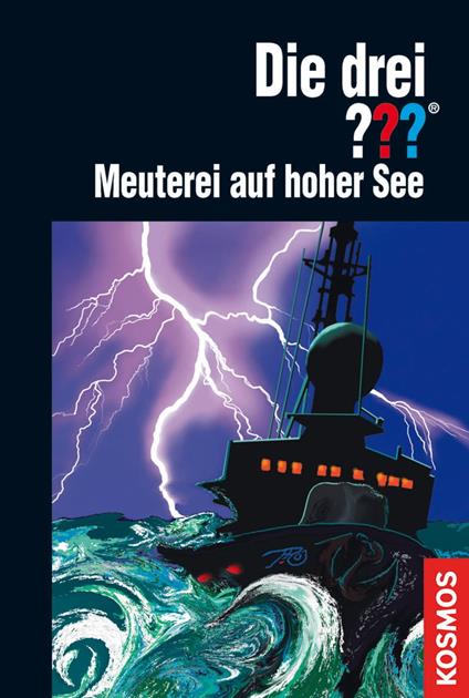 Die drei ???, Meuterei auf hoher See (drei Fragezeichen)