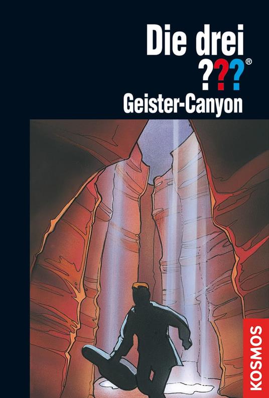 Die drei ???, Geister-Canyon (drei Fragezeichen)