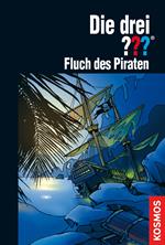 Die drei ???, Fluch des Piraten (drei Fragezeichen)