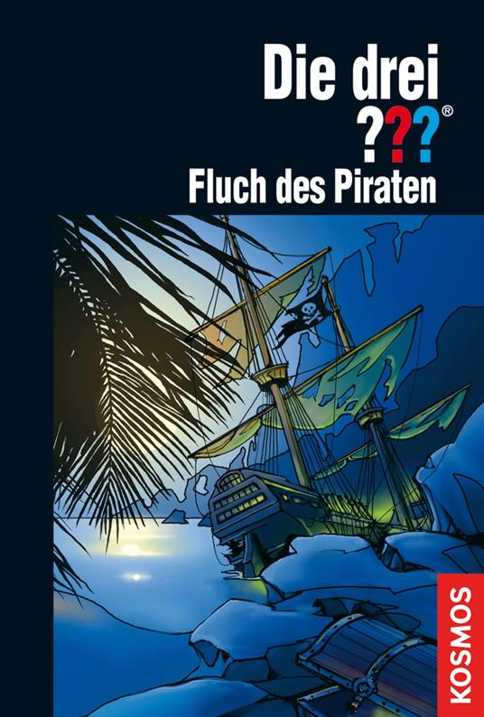 Die drei ???, Fluch des Piraten (drei Fragezeichen)