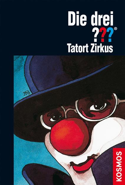 Die drei ???, Tatort Zirkus (drei Fragezeichen)