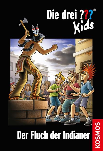 Die drei ??? Kids, 37, Fluch der Indianer (drei Fragezeichen Kids) - Ben Nevis - ebook