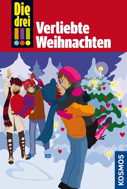 Die drei !!!, 39, Verliebte Weihnachten (drei Ausrufezeichen) - Maja von Vogel - ebook