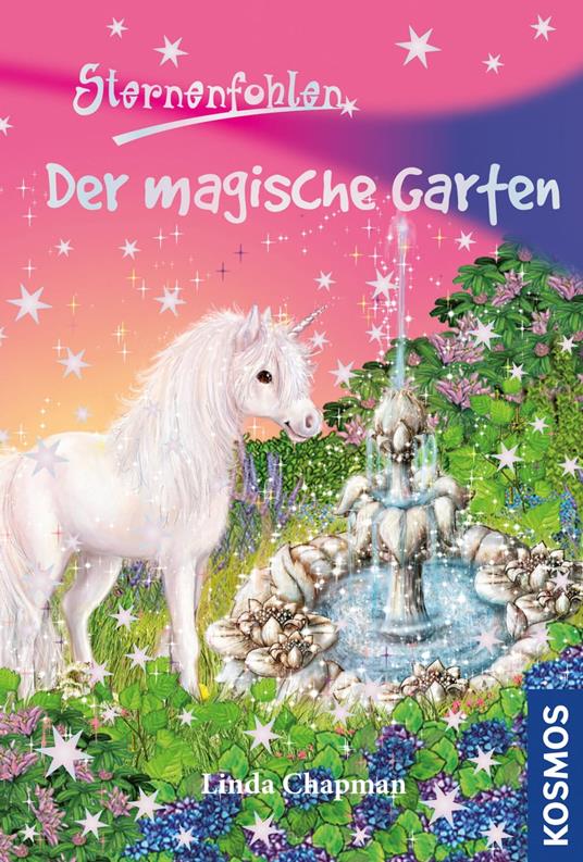 Sternenfohlen, 14, Der magische Garten - Linda Chapman - ebook