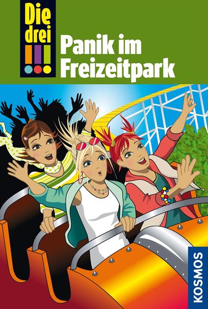 Die drei !!!, 29, Panik im Freizeitpark (drei Ausrufezeichen) - Mira Sol - ebook