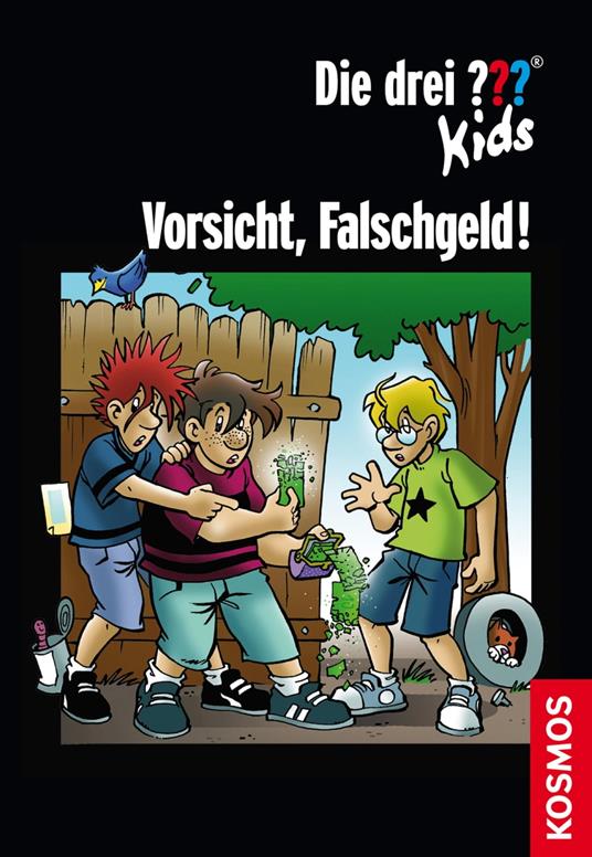 Die drei ??? Kids, Vorsicht, Falschgeld! (drei Fragezeichen Kids) - Pfeiffer Boris - ebook