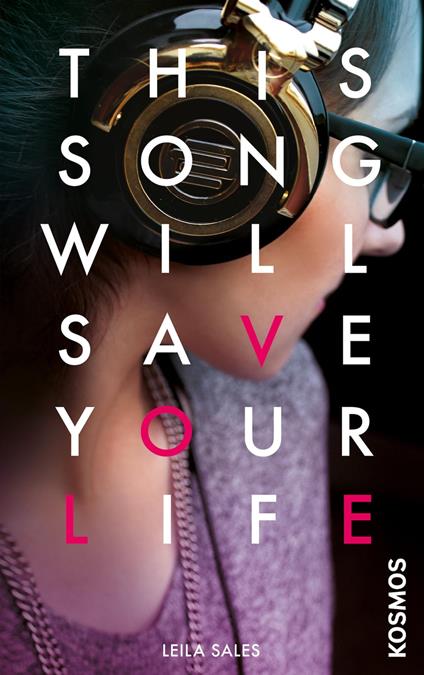 This Song Will Save Your Life - Leila Sales - ebook