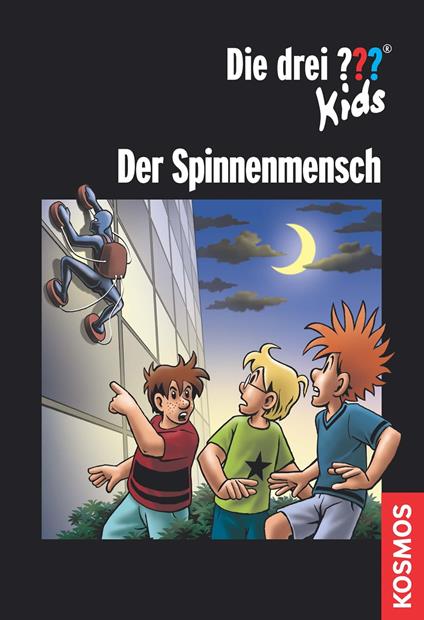 Die drei ??? Kids, Der Spinnenmensch (drei Fragezeichen Kids) - Pfeiffer Boris - ebook