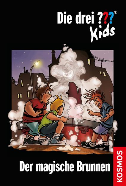 Die drei ??? Kids, 16, Der magische Brunnen (drei Fragezeichen Kids) - Blanck Ulf - ebook