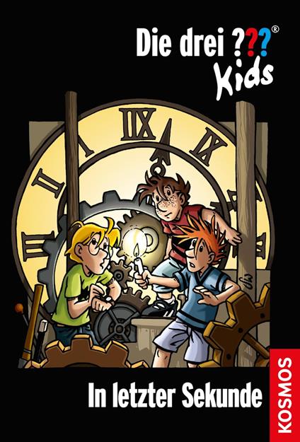 Die drei ??? Kids, 25, In letzter Sekunde (drei Fragezeichen Kids) - Pfeiffer Boris - ebook