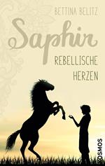 Saphir - Rebellische Herzen