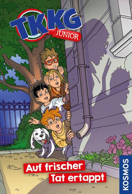 TKKG Junior, 1, Auf frischer Tat ertappt - Kirsten Vogel,COMICON S.L./ Beroy + San Julian - ebook