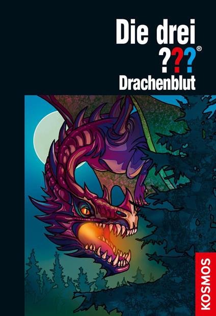 Die drei ??? Drachenblut (drei Fragezeichen) - André Marx,Marco Sonnleitner,Silvia Christoph - ebook