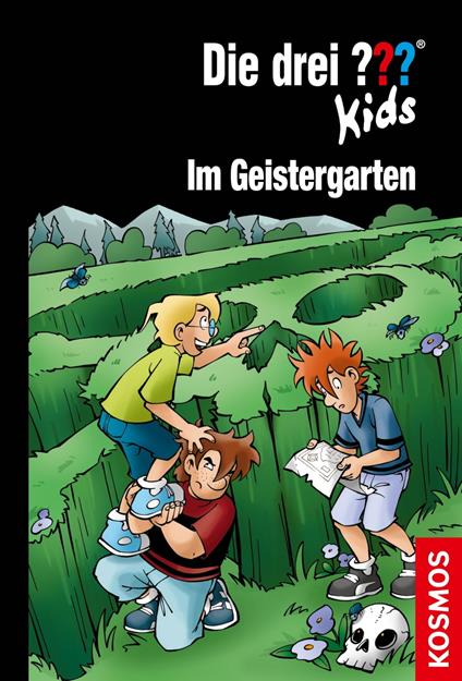 Die drei ??? Kids, 89, Im Geistergarten (drei Fragezeichen Kids) - Pfeiffer Boris,Stefani Kampmann - ebook