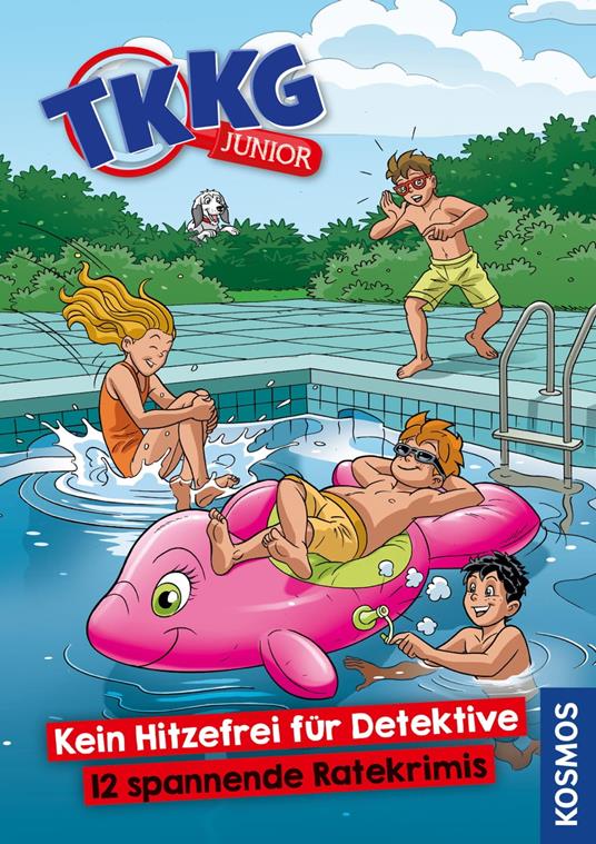 TKKG Junior, Kein Hitzefrei für Detektive - Kirsten Vogel,COMICON S.L./ Beroy + San Julian - ebook