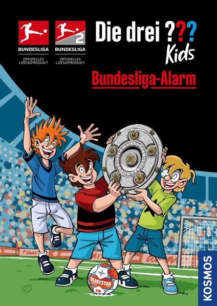 Die drei ??? Kids, Bundesliga-Alarm (drei Fragezeichen Kids) - Pfeiffer Boris,Jan Saße - ebook