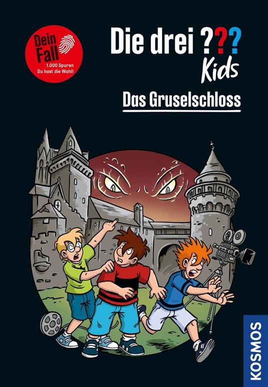 Die drei ??? Kids Dein Fall, Das Gruselschloss (drei Fragezeichen Kids) - Pfeiffer Boris,Steffen Gumpert - ebook