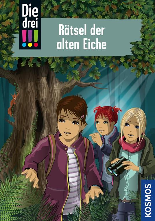 Die drei !!!, 97, Rätsel der alten Eiche (drei Ausrufezeichen) - Maja von Vogel,Ina Biber - ebook