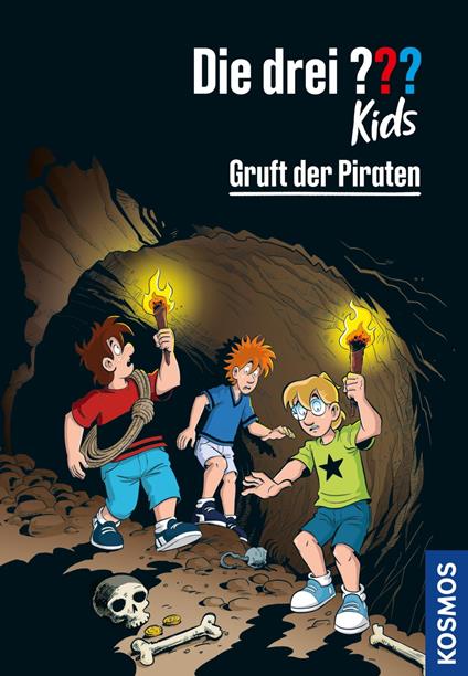 Die drei ??? Kids, 7, Gruft der Piraten (drei Fragezeichen Kids) - Blanck Ulf,Margarita Querol - ebook