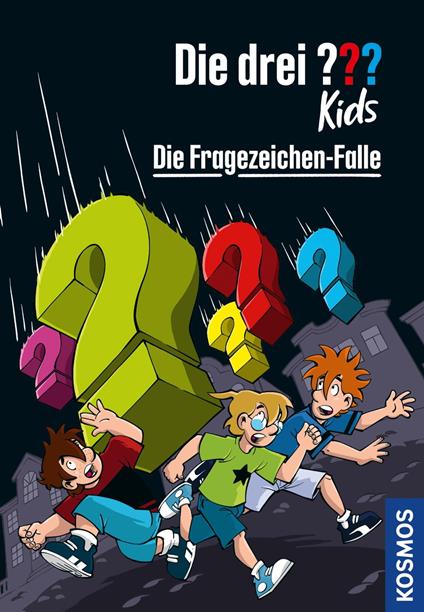 Die drei ??? Kids, 97, Die Fragezeichen-Falle (drei Fragezeichen Kids) - Pfeiffer Boris,Stefani Kampmann - ebook