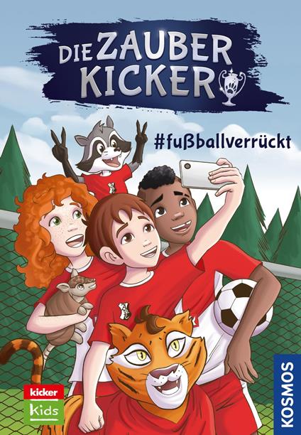 Die Zauberkicker, 6, #fußballverrückt - Benjamin Schreuder,S.L. Comicon, S.L. Comicon - ebook