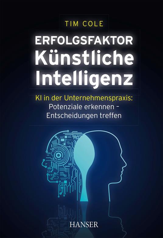 Erfolgsfaktor Künstliche Intelligenz