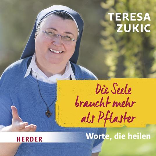 Die Seele braucht mehr als Pflaster