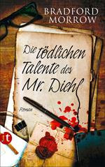 Die tödlichen Talente des Mr. Diehl