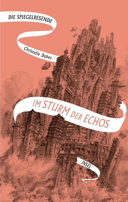 Die Spiegelreisende 4 – Im Sturm der Echos - Christelle Dabos,Amelie Thoma - ebook