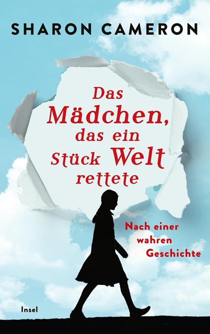 Das Mädchen, das ein Stück Welt rettete - Sharon Cameron,Katharina Förs,Naemi Schuhmacher - ebook