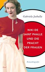 Niki de Saint Phalle und die Pracht der Frauen