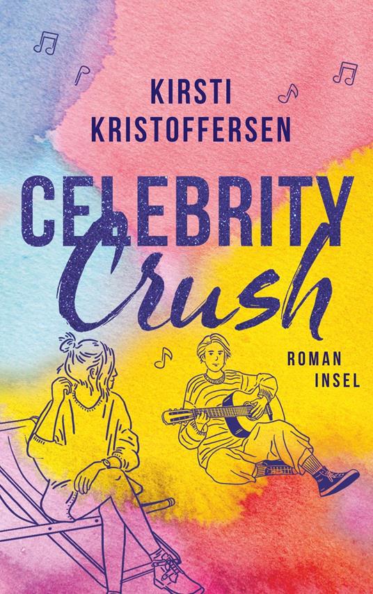 Celebrity Crush - Kirsti Kristoffersen,Meike Blatzheim - ebook