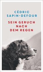 Sein Geruch nach dem Regen