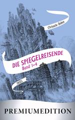 Die Spiegelreisende (Band 1-4) – Premiumedition