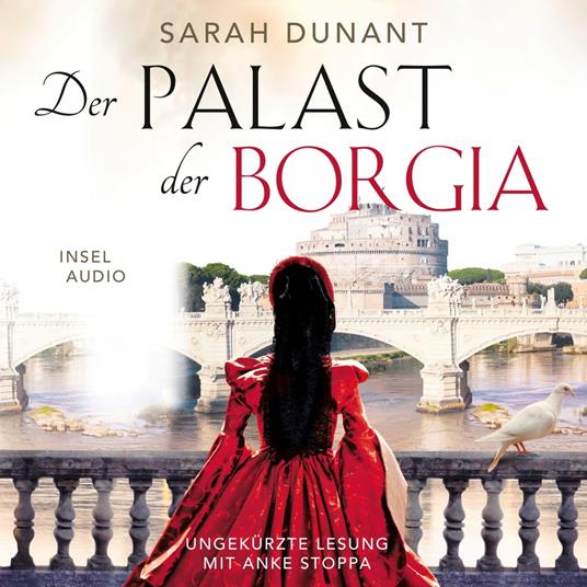 Der Palast der Borgia (Ungekürzt)