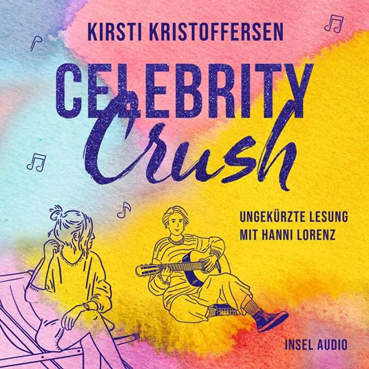 Celebrity Crush - Celebrity, Band 1 (Ungekürzt)