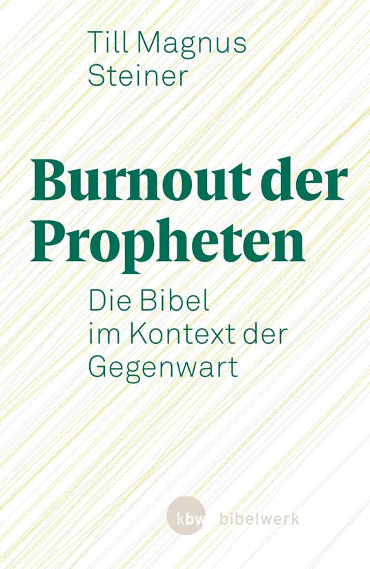 Burnout der Propheten