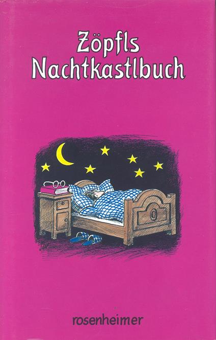 Zöpfls Nachtkastlbuch