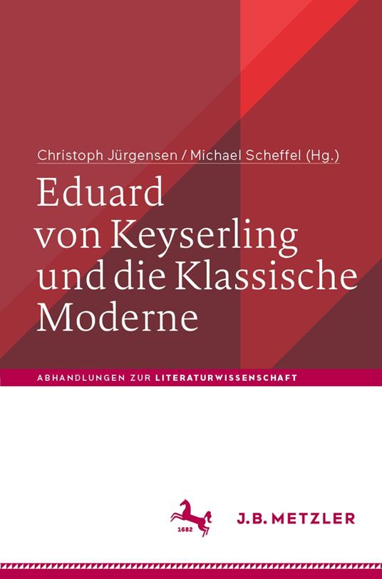 Eduard von Keyserling und die Klassische Moderne