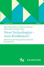 Neue Technologien – neue Kindheiten?