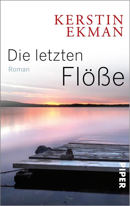 Die letzten Flöße