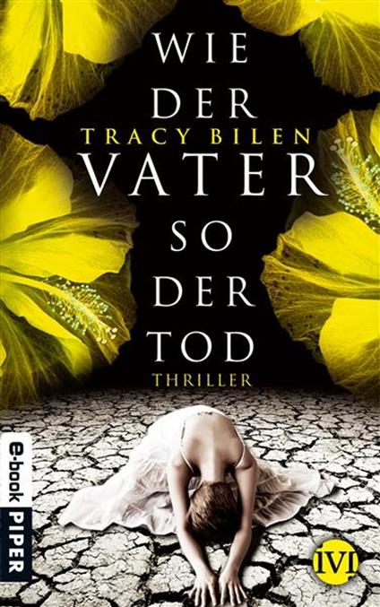 Wie der Vater, so der Tod - Tracy Bilen,Andreas Brandhorst - ebook