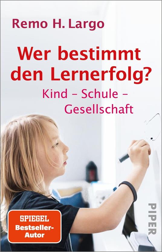 Wer bestimmt den Lernerfolg? - Remo H. Largo - ebook