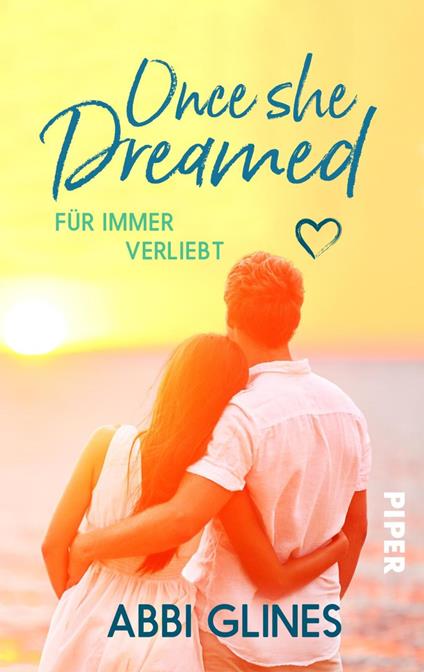 Once She Dreamed – Für immer verliebt