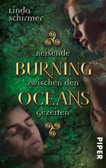 Burning Oceans: Reisende zwischen den Gezeiten