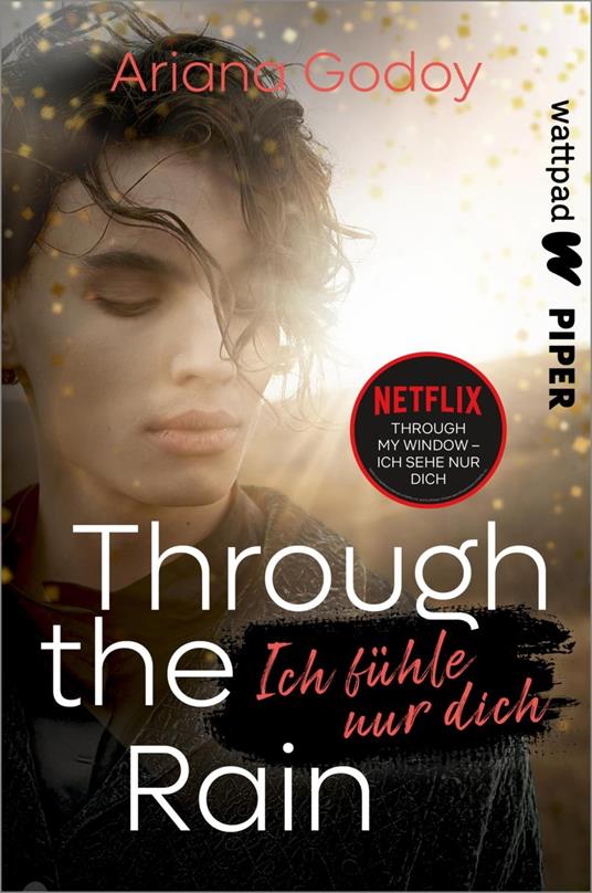 Through the Rain – Ich fühle nur dich